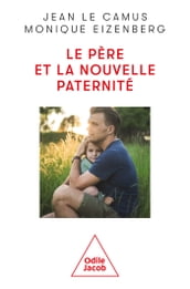 Le Père et la nouvelle paternité