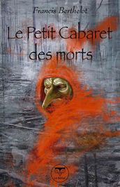 Le Petit Cabaret des morts