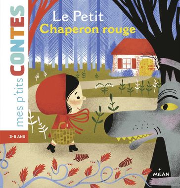 Le Petit Chaperon rouge - Émilie Bélard