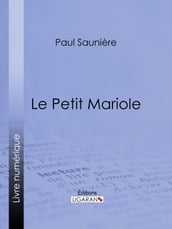 Le Petit Mariole