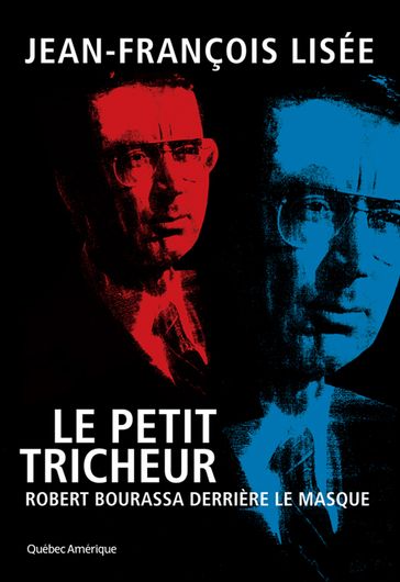 Le Petit Tricheur - Jean-François Lisée