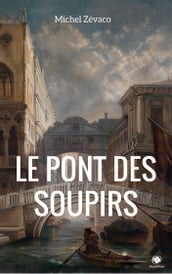 Le Pont des soupirs