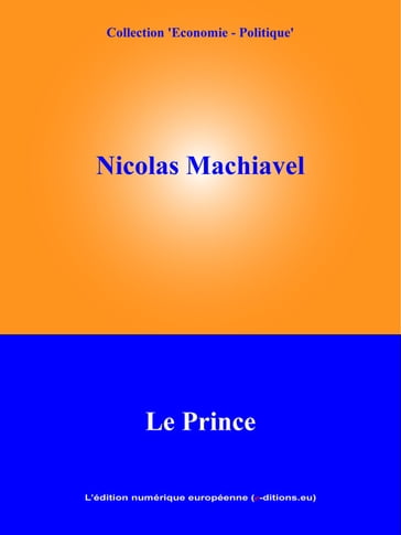 Le Prince - Nicolas Machiavel