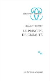 Le Principe de cruauté