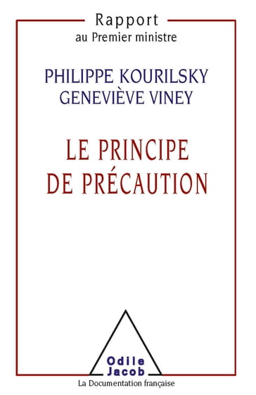 Le Principe de précaution - Geneviève Viney - Philippe Kourilsky