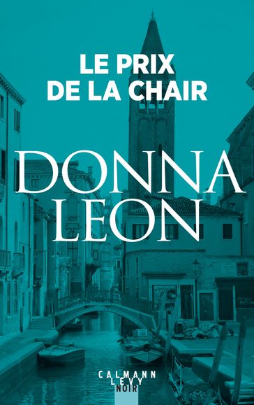 Le Prix de la chair - Donna Leon