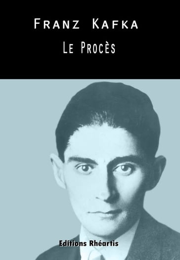 Le Procès - Franz Kafka