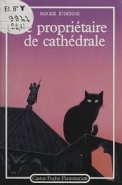 Le Propriétaire de cathédrale