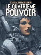 Le Quatrième Pouvoir