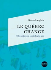 Le Québec change