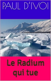 Le Radium qui tue