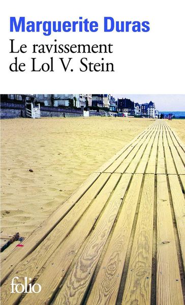 Le Ravissement de Lol V. Stein - Marguerite Duras