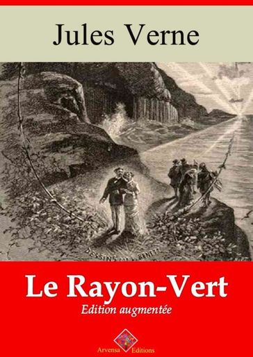 Le Rayon vert  suivi d'annexes - Verne Jules