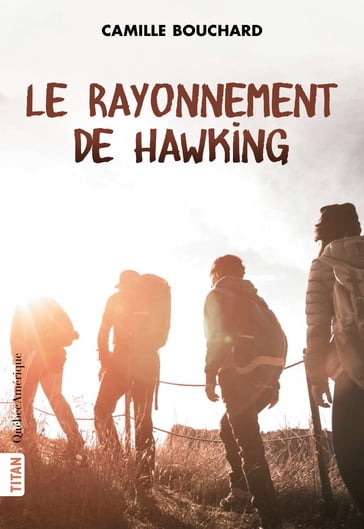 Le Rayonnement de Hawking - Camille Bouchard