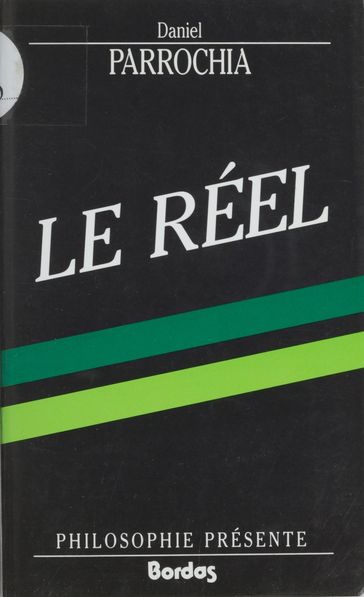 Le Réel - Daniel Parrochia