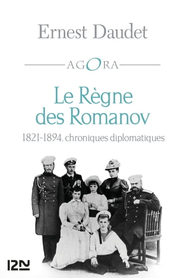Le Règne des Romanov - Ernest Daudet - Stéphane Giocanti