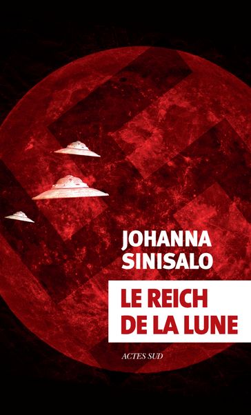 Le Reich de la lune - Johanna Sinisalo