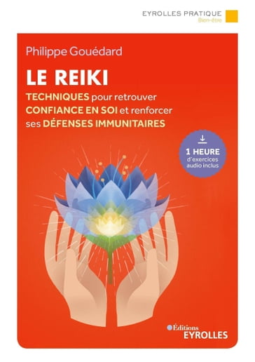 Le Reiki - Philippe Gouédard