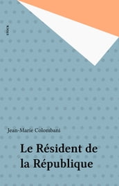 Le Résident de la République