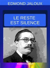 Le Reste est silence