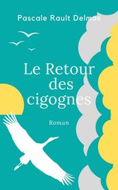 Le Retour des cigognes