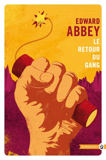 Le Retour du gang - Edward Abbey