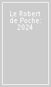 Le Robert de Poche: 2024