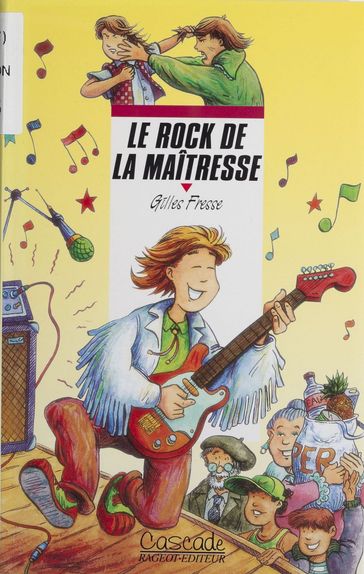 Le Rock de la maîtresse - Gilles Fresse