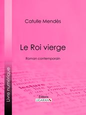 Le Roi vierge