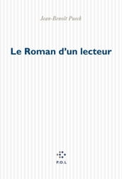 Le Roman d un lecteur