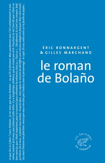 Le Roman de Bolano - Éric Bonnargent - Gilles Marchand