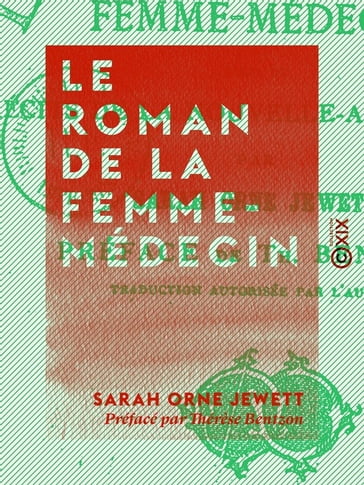 Le Roman de la femme-médecin - Sarah Orne Jewett - Thérèse Bentzon