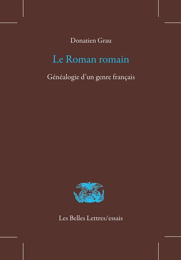 Le Roman romain - Donatien Grau