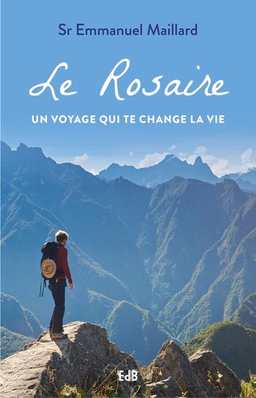 Le Rosaire - Sr Emmanuel Maillard