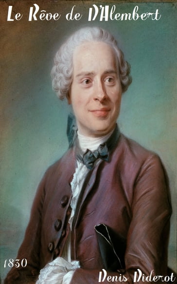 Le Rêve de D'Alembert - Denis Diderot