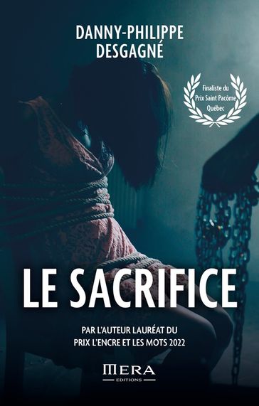 Le Sacrifice - Danny-Philippe Desgagné
