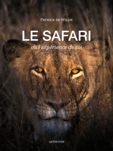 Le Safari - Patrick De Wilde