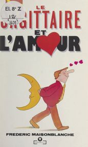 Le Sagittaire et l Amour