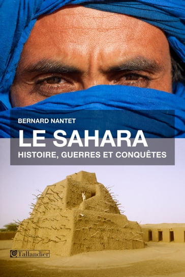 Le Sahara - Bernard Nantet