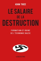 Le Salaire de la destruction