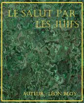 Le Salut par les Juifs