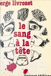 Le Sang à la tête