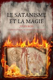 Le Satanisme et la magie