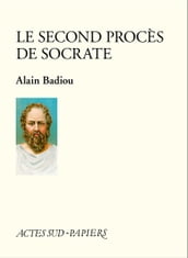 Le Second procès de Socrate