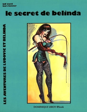Le Secret de Belinda - Bart Keister