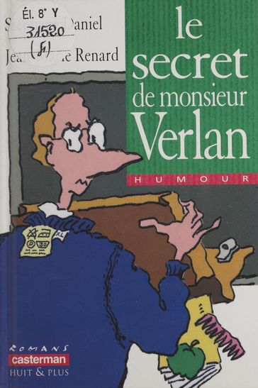 Le Secret de monsieur Verlan - Stéphane Daniel