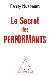 Le Secret des performants