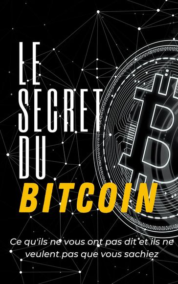 Le Secret du Bitcoin - Satoshi Seo
