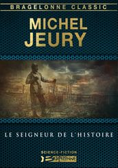 Le Seigneur de l Histoire