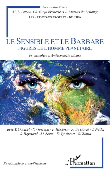 Le Sensible et le Barbare - Christine Gioja Brunerie - Louis Moreau de Bellaing - Marie-Laure Dimon